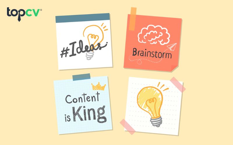 Content idea là tập hợp các ý tưởng giúp bạn sản xuất nội dung hiệu quả hơn