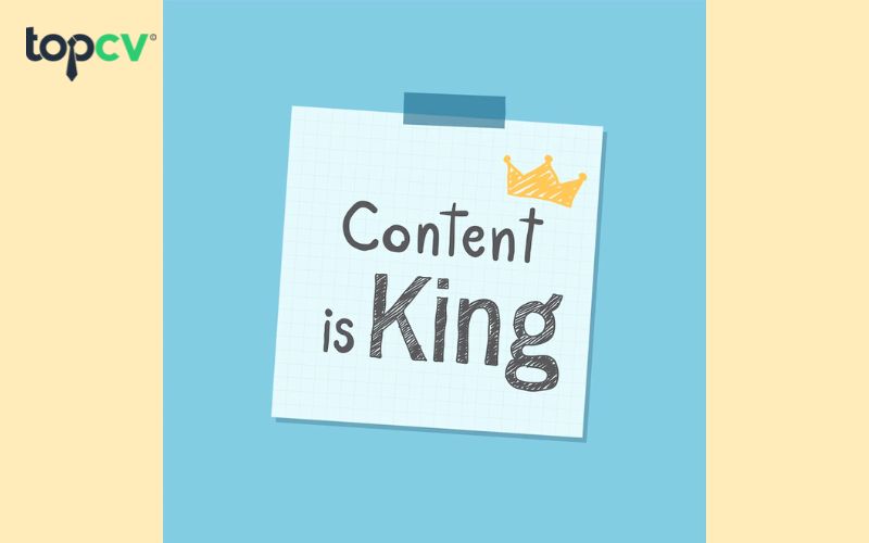 Tìm hiểu về Content is King là gì?