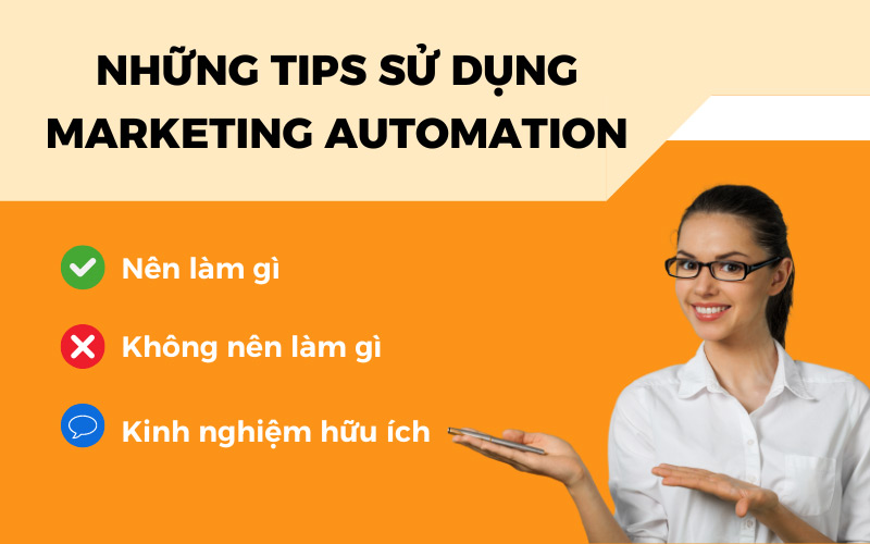 Những mẹo hay sử dụng Marketing Automation