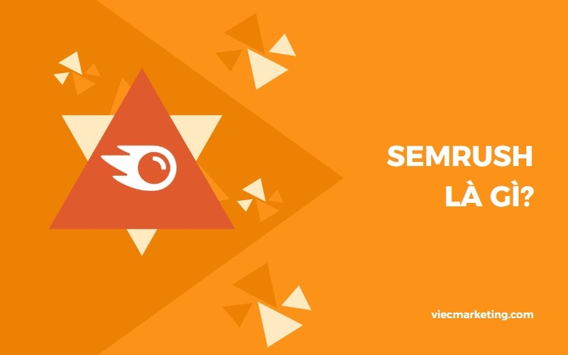 SEMrush là công cụ hỗ trợ nghiên cứu từ khóa và phân tích chỉ số website