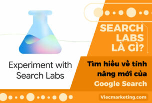 Search Labs là gì? Tìm hiểu về tính năng mới của Google Search